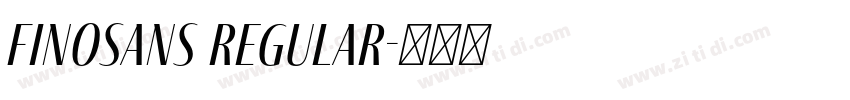 FinoSans Regular字体转换